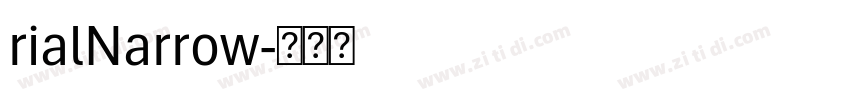 rialNarrow字体转换