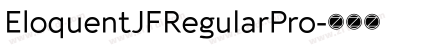 EloquentJFRegularPro字体转换