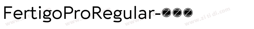 FertigoProRegular字体转换