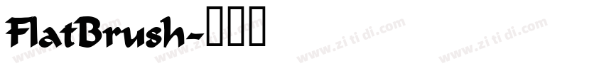 FlatBrush字体转换 FlatBrush字体转换