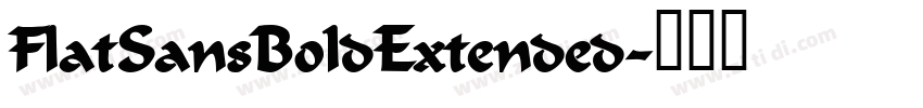 FlatSansBoldExtended字体转换