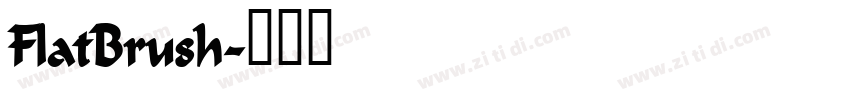 FlatBrush字体转换 FlatBrush字体转换
