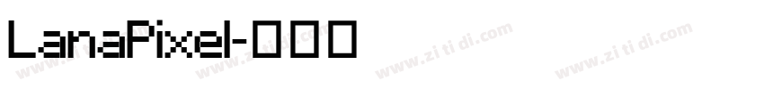LanaPixel字体转换