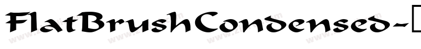 FlatBrushCondensed字体转换