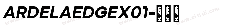 ArdelaEdgeX01字体转换