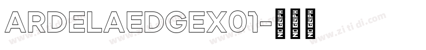 ArdelaEdgeX01字体转换