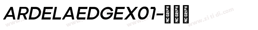 ArdelaEdgeX01字体转换