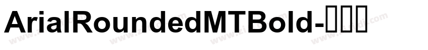 ArialRoundedMTBold字体转换