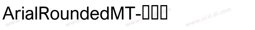ArialRoundedMT字体转换