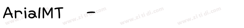 ArialMT普通字体转换