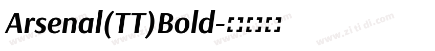 Arsenal(TT)Bold字体转换