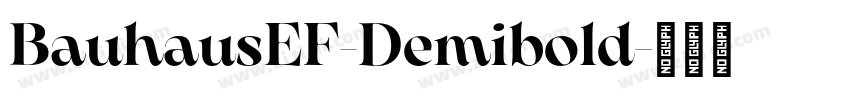 BauhausEF-Demibold字体转换