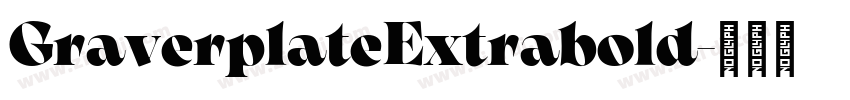 GraverplateExtrabold字体转换
