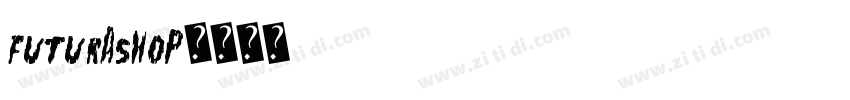 FuturaShop字体转换