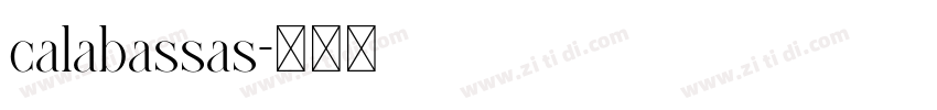 calabassas字体转换