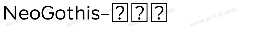 NeoGothis字体转换