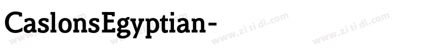 CaslonsEgyptian字体转换