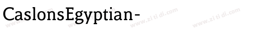 CaslonsEgyptian字体转换
