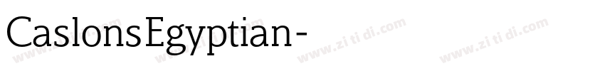 CaslonsEgyptian字体转换