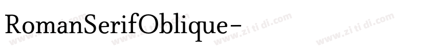 RomanSerifOblique字体转换