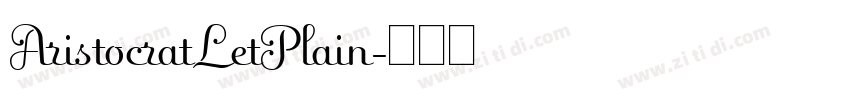 AristocratLetPlain字体转换