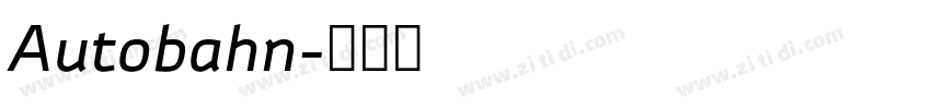 Autobahn字体转换