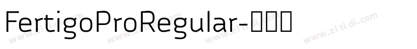 FertigoProRegular字体转换