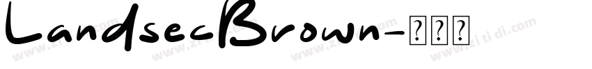 LandsecBrown字体转换