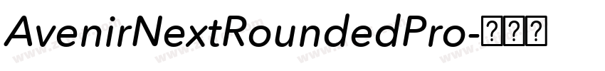 AvenirNextRoundedPro字体转换 AvenirNextRoundedPro字体转换
