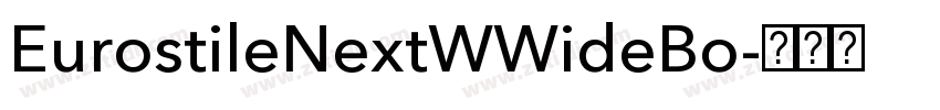 EurostileNextWWideBo字体转换