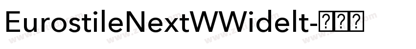 EurostileNextWWidelt字体转换