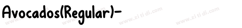 Avocados(Regular)字体转换
