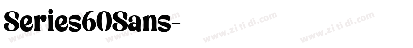 Series60Sans字体转换