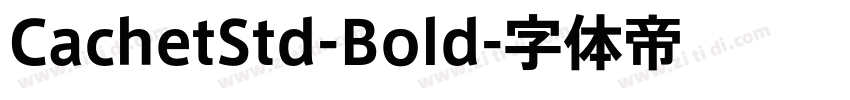 CachetStd-Bold字体转换