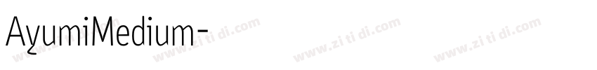 AyumiMedium字体转换
