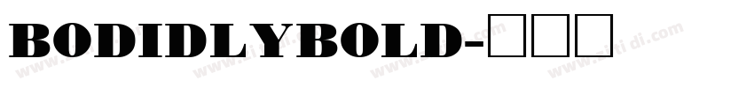 BODIDLYBOLD字体转换