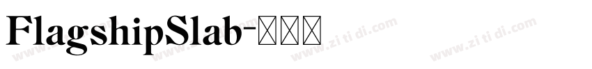 FlagshipSlab字体转换