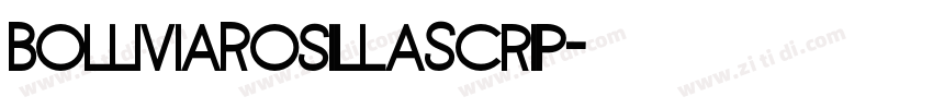 BolliviaRosillaScrip字体转换