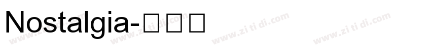 Nostalgia字体转换