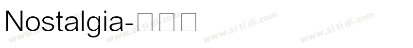 Nostalgia字体转换