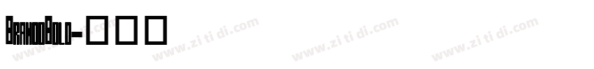 BrandoBold字体转换