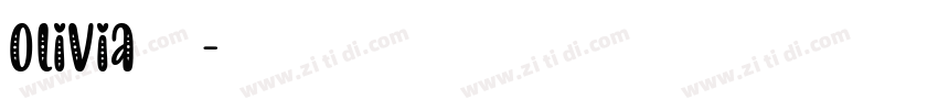 Olivia字体字体转换