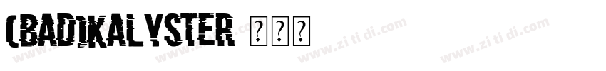 (BAD)KALYSTER字体转换