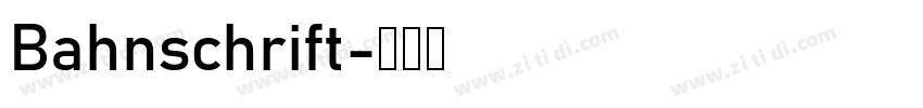 Bahnschrift字体转换