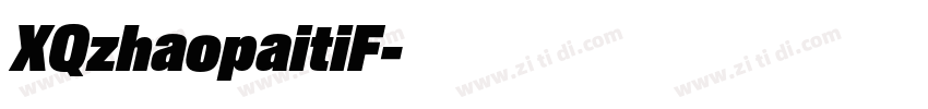 XQzhaopaitiF字体转换