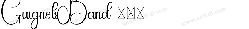 GuignolsBand字体转换