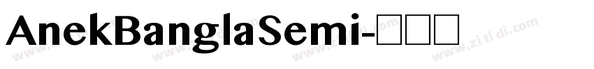 AnekBanglaSemi字体转换 AnekBanglaSemi字体转换
