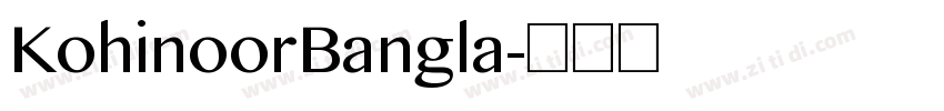 KohinoorBangla字体转换