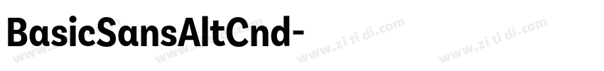 BasicSansAltCnd字体转换 BasicSansAltCnd字体转换