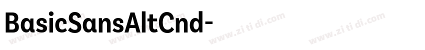 BasicSansAltCnd字体转换 BasicSansAltCnd字体转换